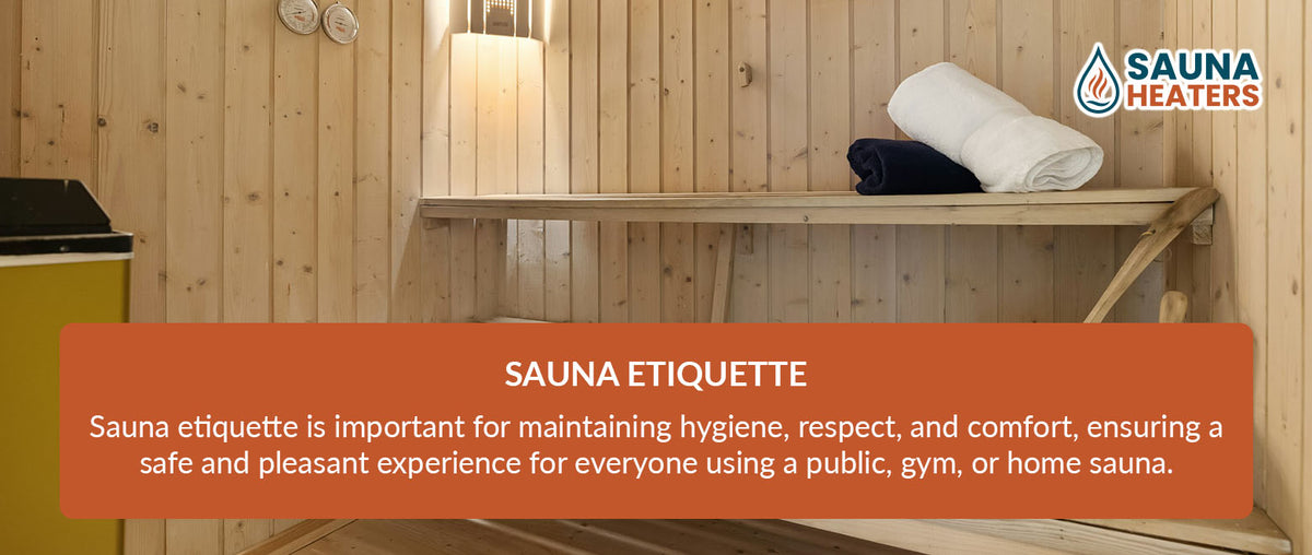 Sauna Etiquette